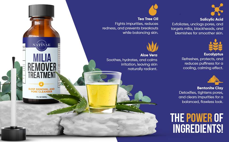 Milia Remover Treatment Natural Ingredients