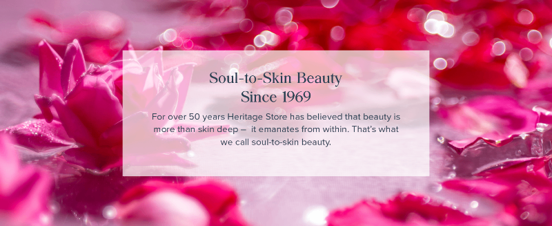 Soul-to-Skin Beauty Since 1969