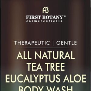 First Botany, ALL Natural Body Wash - Fights Body Odor, Athlete's Foot, Jock Itch, Nail Issues, Dandruff, Acne, Eczema, Shower Gel for Women & Men, Skin Cleanser -16 fl oz (Tea Tree Eucalyptus)