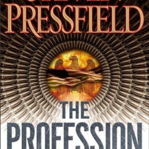 The Profession: A Novel