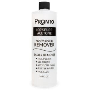 Pronto 100% Acetone Nail Polish Remover - Gel Polish Remover for Nails | Acetone Nail Polish Remover & Remover For Nails, Glue, Gel, Acrylic & Dip | 100 Percent Pure Acetone, 16 Fl oz (Pack of 1)