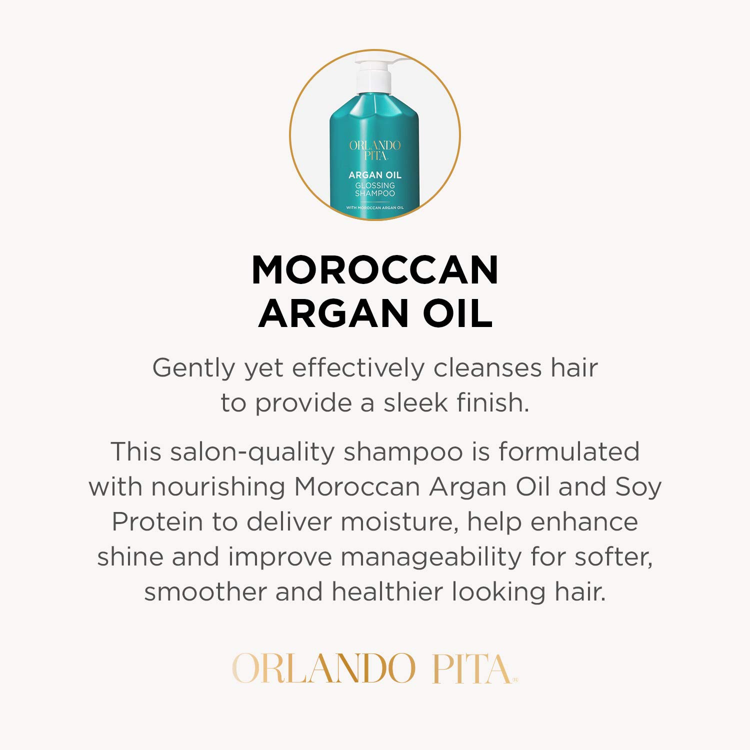 ORLANDO PITA Argan Oil Shampoo, 27 Fl Oz Salon Size- Premium Nourishing Hair Care for Men & Women - Professional Moisturizing, Anti Frizz, Hydrating Solution for Dry, Damaged Hair - Image 6