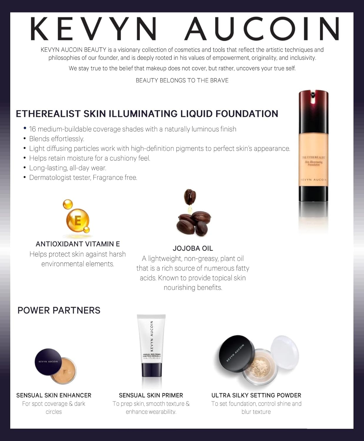 Kevyn Aucoin The Etherealist Skin Illuminating Foundation: Comfortable, shine-free, smooth, moisturize. Medium to full coverage. Makeup artist go to for an even bright natural look. - Image 3