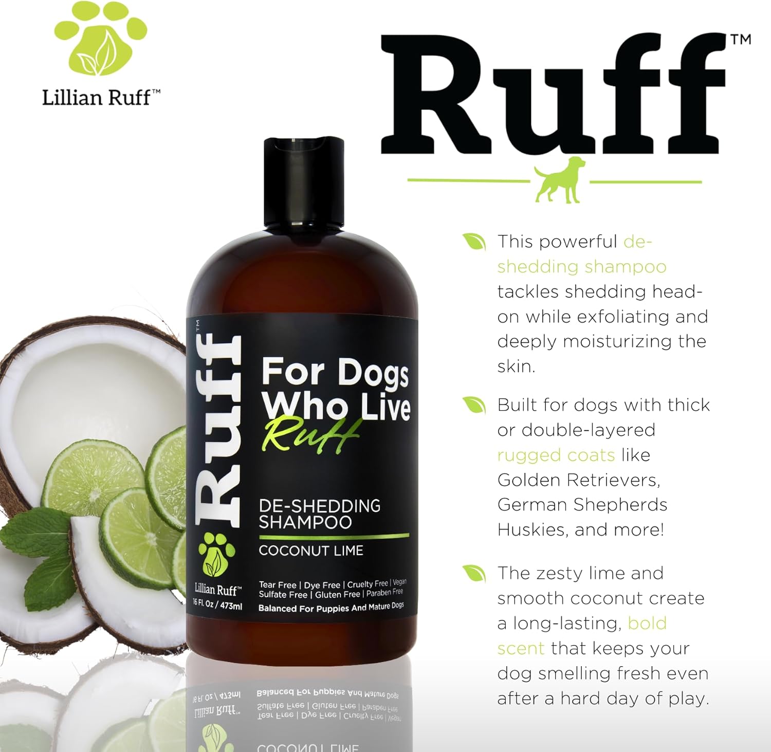 Ruff by Lillian Ruff Deshedding Dog Shampoo | Coconut Lime | Vitamin E, Omega-3, Aloe & Coconut Oil | Relieves Shedding, Itching & Hot Spots | Moisturizing & Deodorizing | Safe for Puppies | USA Made - Image 3
