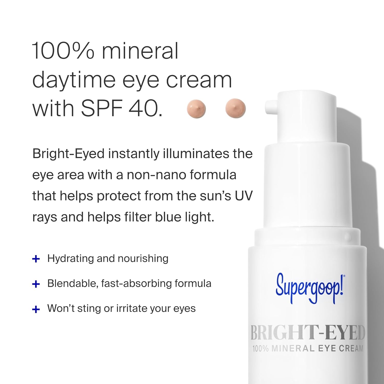 Supergoop! Bright-Eyed 100% Mineral Eye Cream - 0.5 fl oz, Pack of 2 - SPF 40 PA+++ Hydrating & Illuminating Mineral Sunscreen - Under Eye Cream for Dark Circles & Puffiness - Revives Tired Eyes - Image 2