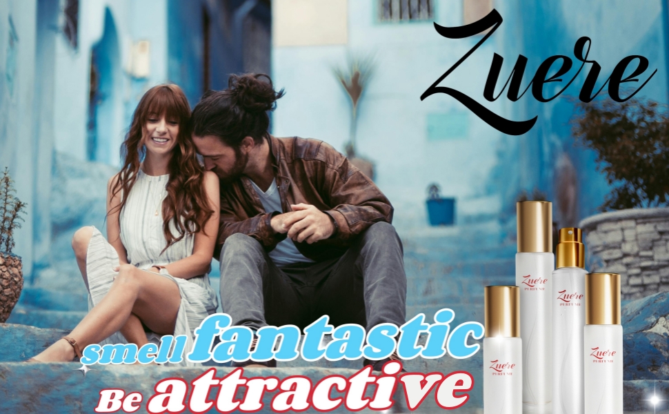 smell fantastic be attractive