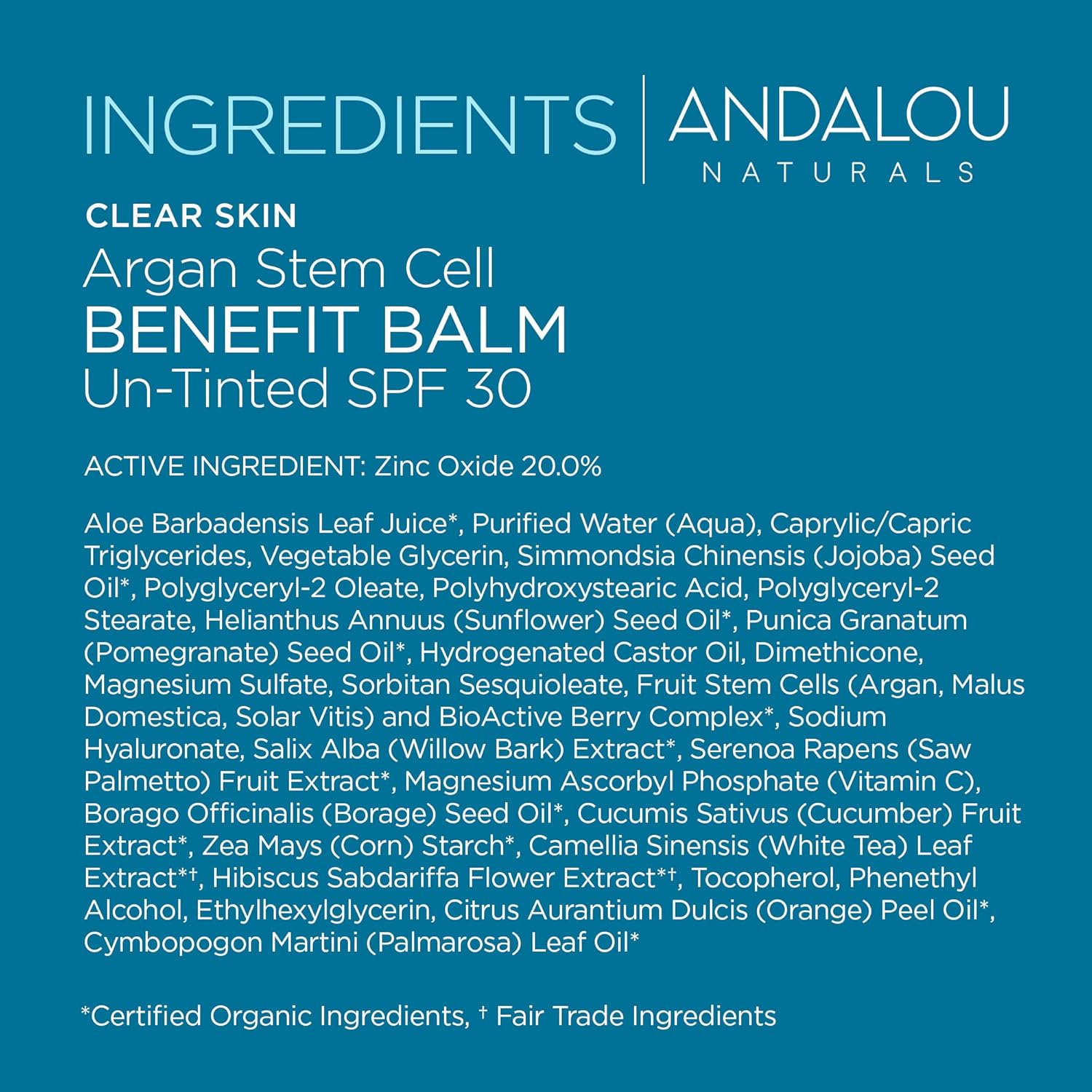 Andalou Naturals CLEAR SKIN Argan Stem Cell BB Benefit Balm, Un-Tinted SPF 30, 2-in-1 BB Cream & Face Sunscreen with Broad Spectrum Protection, Mineral Sunscreen for Oily Skin, 2 Fl Oz - Image 8
