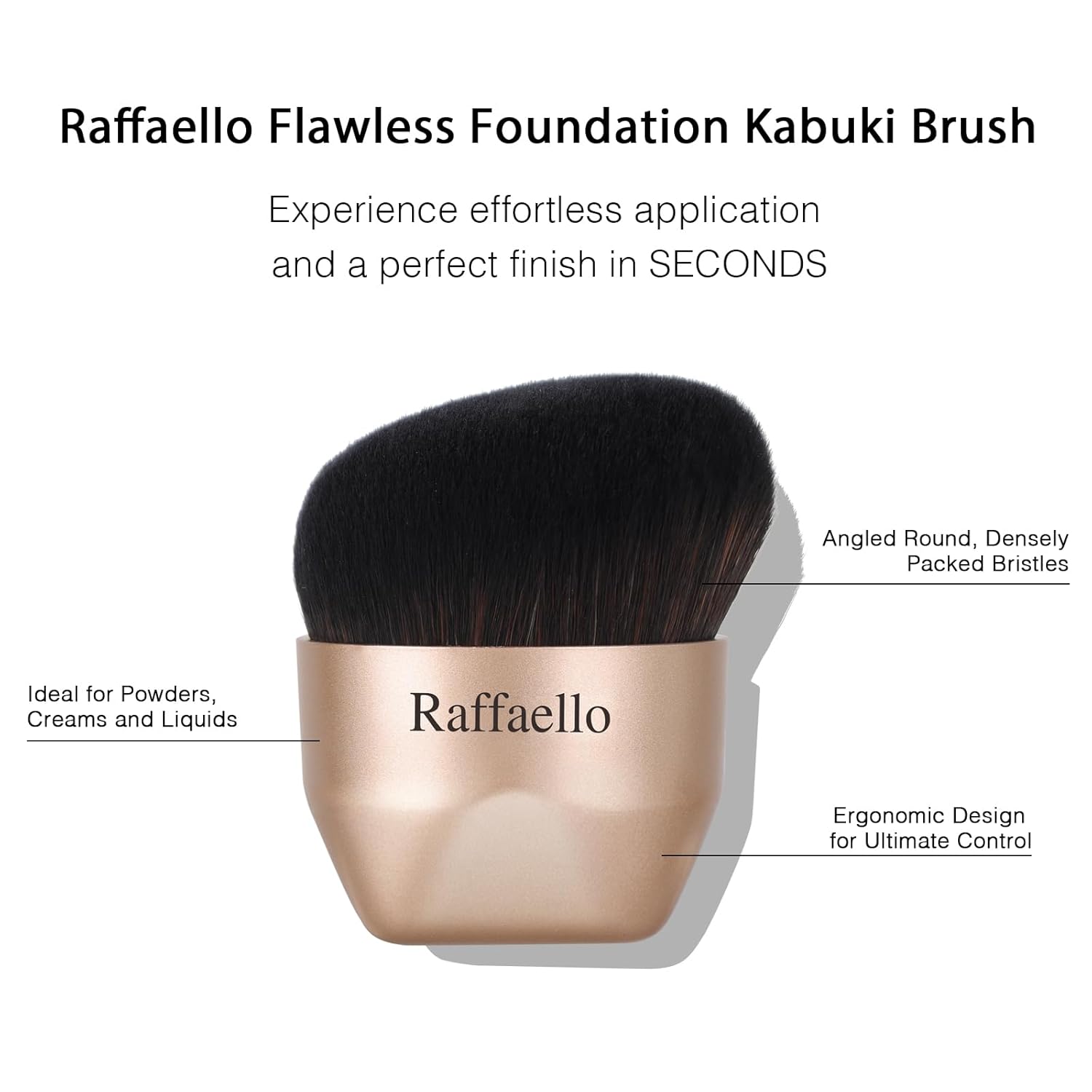 Raffaello Angled kabuki Foundation Brush: Fast, Flawless Foundation - Dense Soft Bristles for Streak-Free Liquid, Cream & Powder - Ergonomic Handle for Effortless Blending & Buffing (Champagne Gold) - Image 6