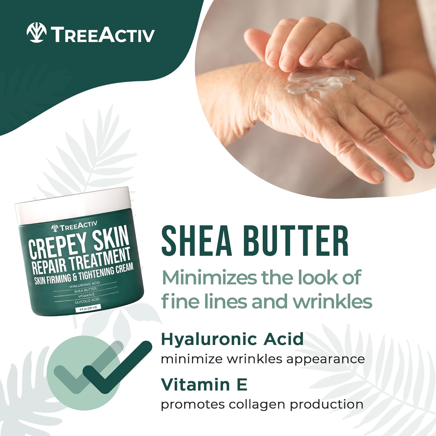 TreeActiv 8oz Firming Cream with Hyaluronic Acid and Shea Butter for Crepey Skin Repair - Image 4