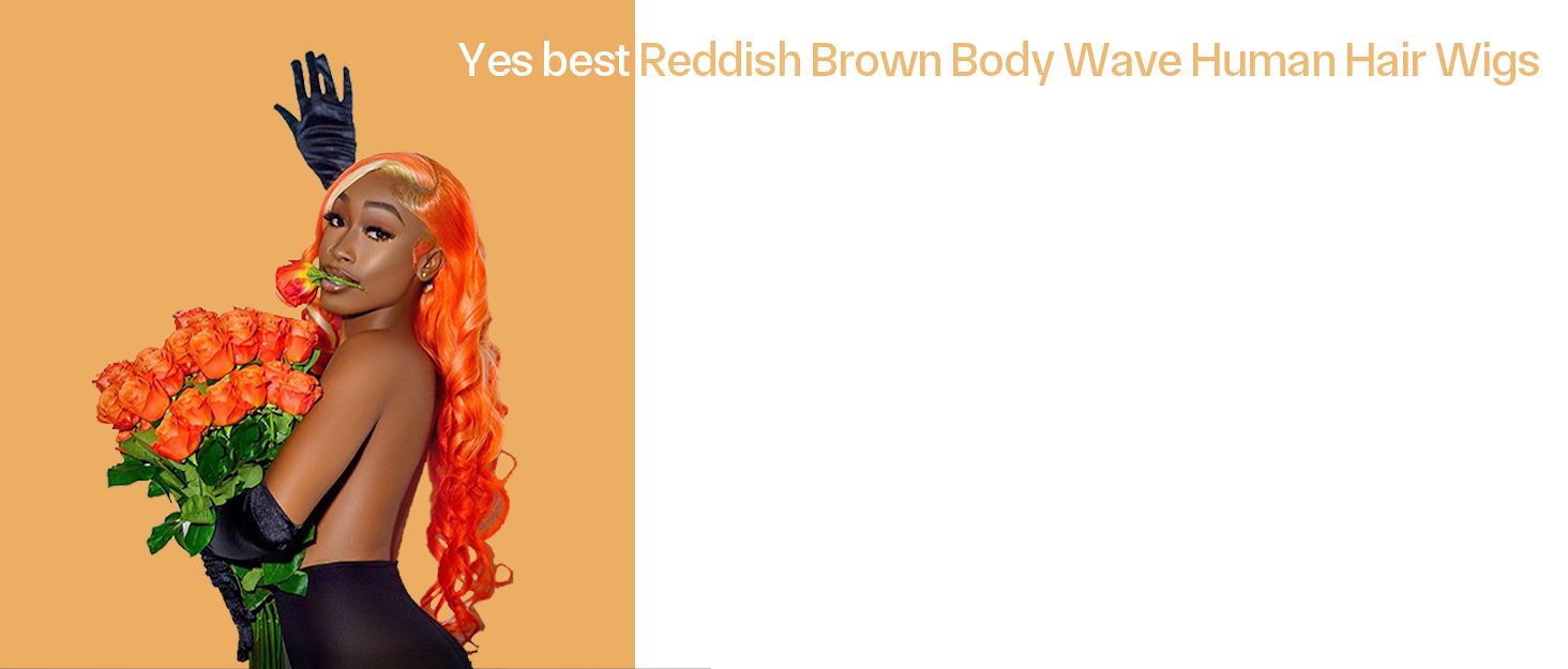 Yesbest Reddish Brown Body Wave Wigs