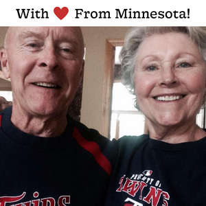 With Love from Minnesota- All smiles from Tom McMullen and his wife, Pat