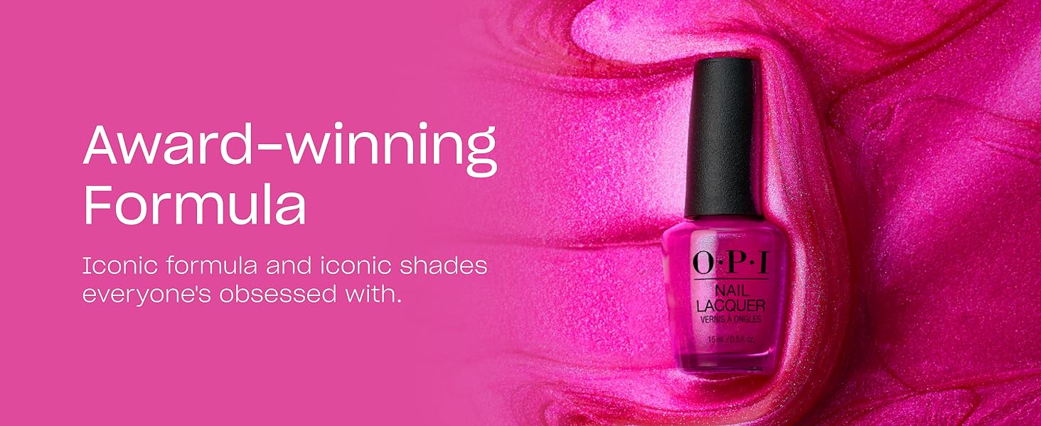 OPI Nail Lacquer Polish Award Winning Formula Iconic Shades Everyone is Obsessed With