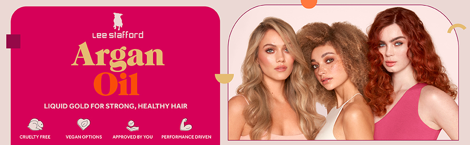 Lee Stafford's Argan Oil: Liquid Gold for Strong, Healthy Hair