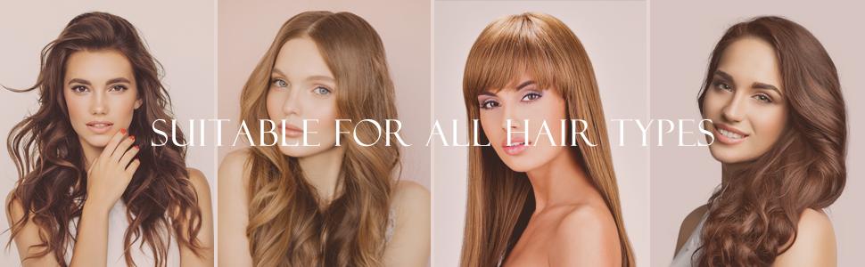 Suitable for All Hair Types