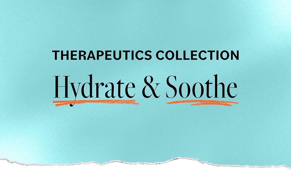 Therapeutics collection. Hydrate and Smooth