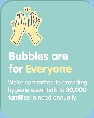 Bubbles are for Everyone - Our goal for 2024 is to provide bathing essentials to 25,000 families