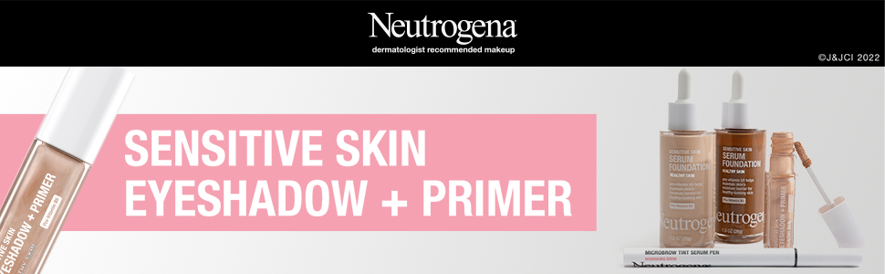 Neutrogena 2-in-1 Sensitive Skin Eyeshadow + Primer & Neutrogena makeup products for a complete look