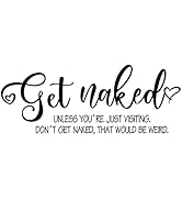 SUPERDANT Get Naked Wall Decor Vinyl Bathroom Wall Sticker Funny Bathroom Wall Decal for Home Bat...