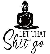 SUPERDANT Buddha Pattern Funny Text Vinyl Decor Let That Sh t Go Wall Stickers Interesting Letter...