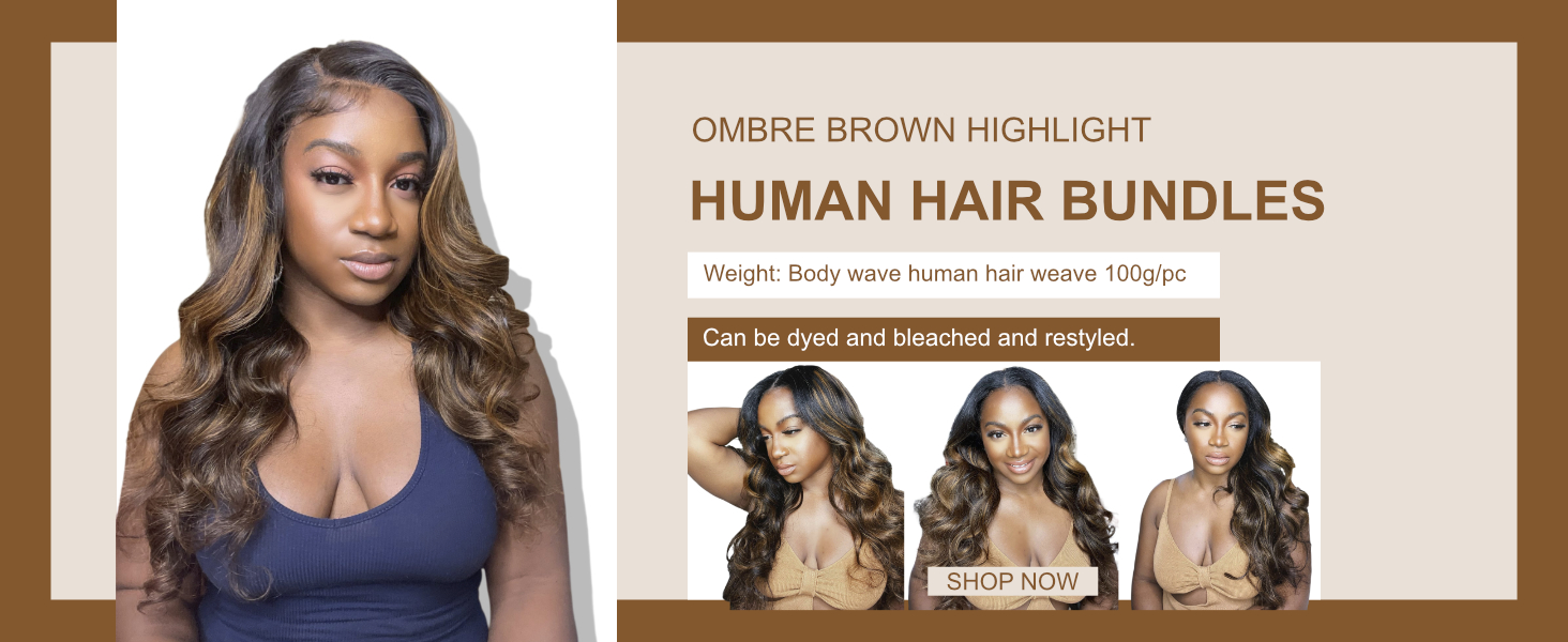unice ombre brown highlight body wave human hair bundles double wefts durable no shedding no tangle