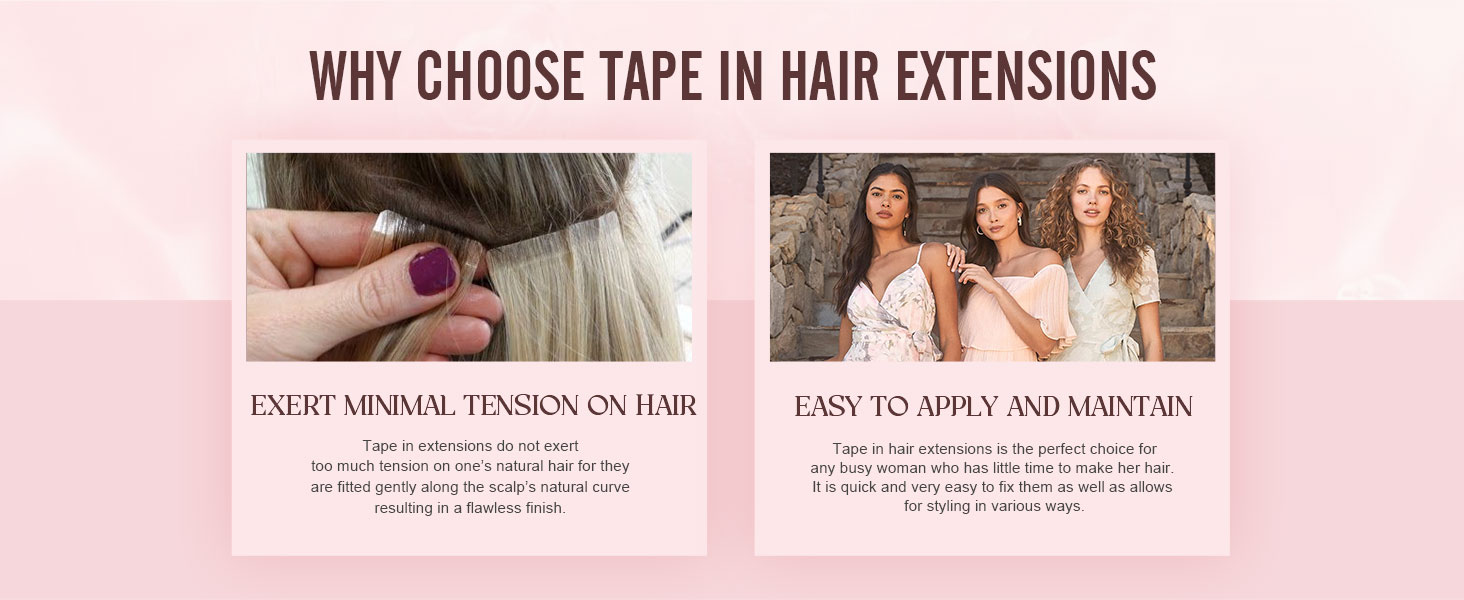TAPE IN HAIR EXTENSIONS