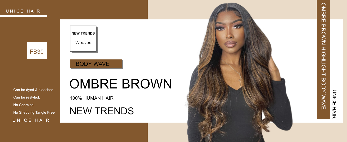 unice ombre brown highlight body wave human hair bundles double wefts durable no shedding no tangle