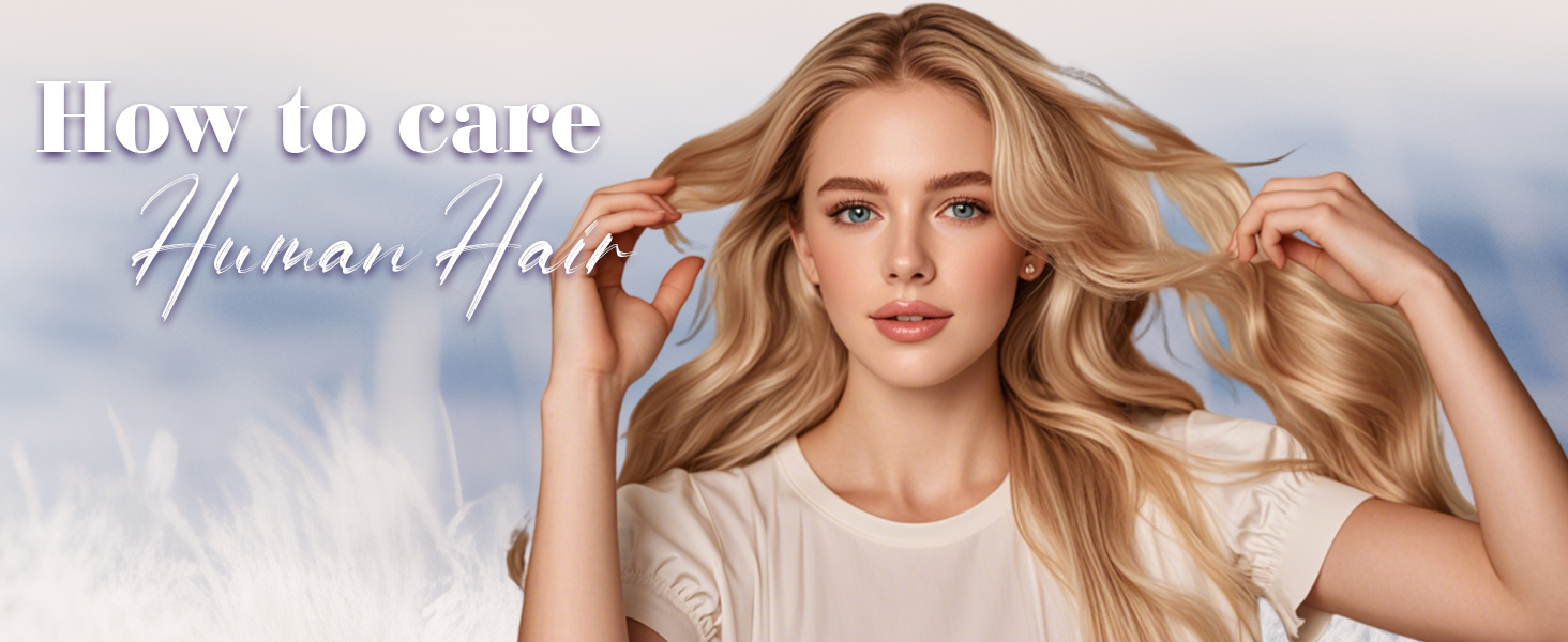 how to care human hair and warm tips