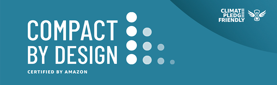 Compact by design from​ Climate pledge amiable. Certified by Amazon.