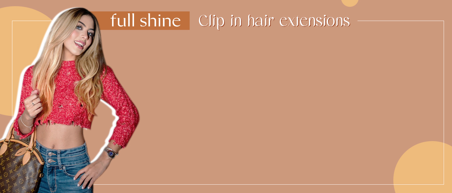 Full Shine clip in hair extensions