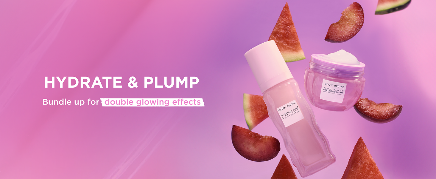 Hydrate and Plump - Bundle Up for Double Glowing Effects