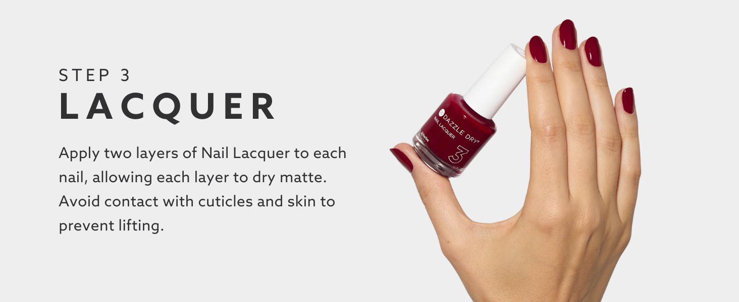 Step 3 Lacquer