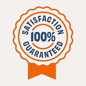 satisfaction guaranteed