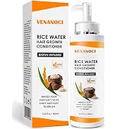 Venanoci Rice Water Hair Growth Conditioner with Biotin - Rice Water for Hair Growth, Improve Str...