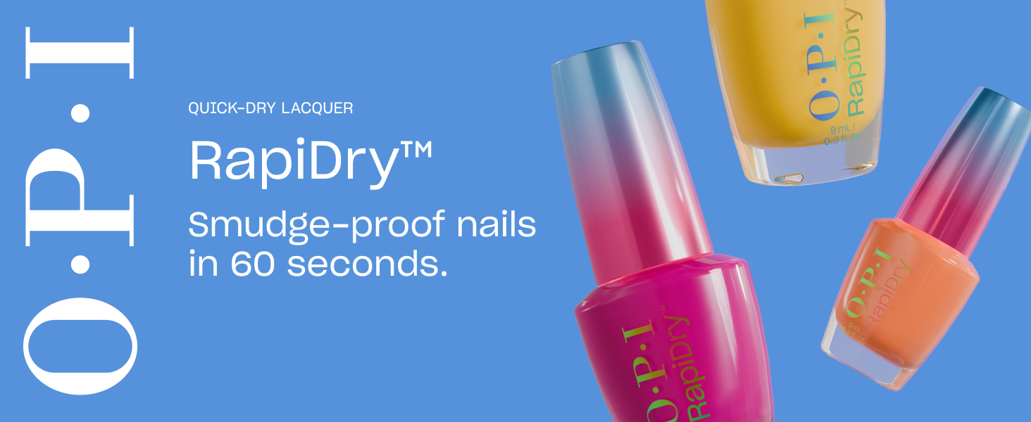OPI Rapidry quick drying nail polish for smudge-proof nails in 60 seconds