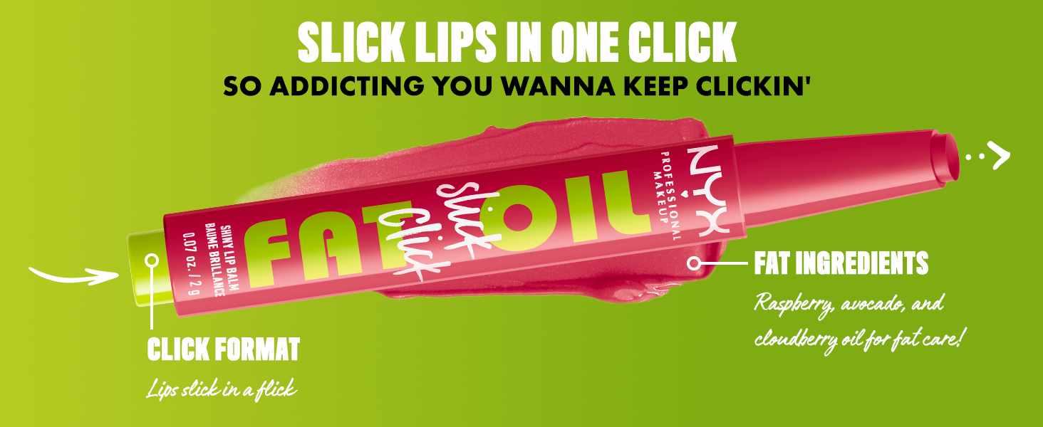 Fat Oil Slick Click