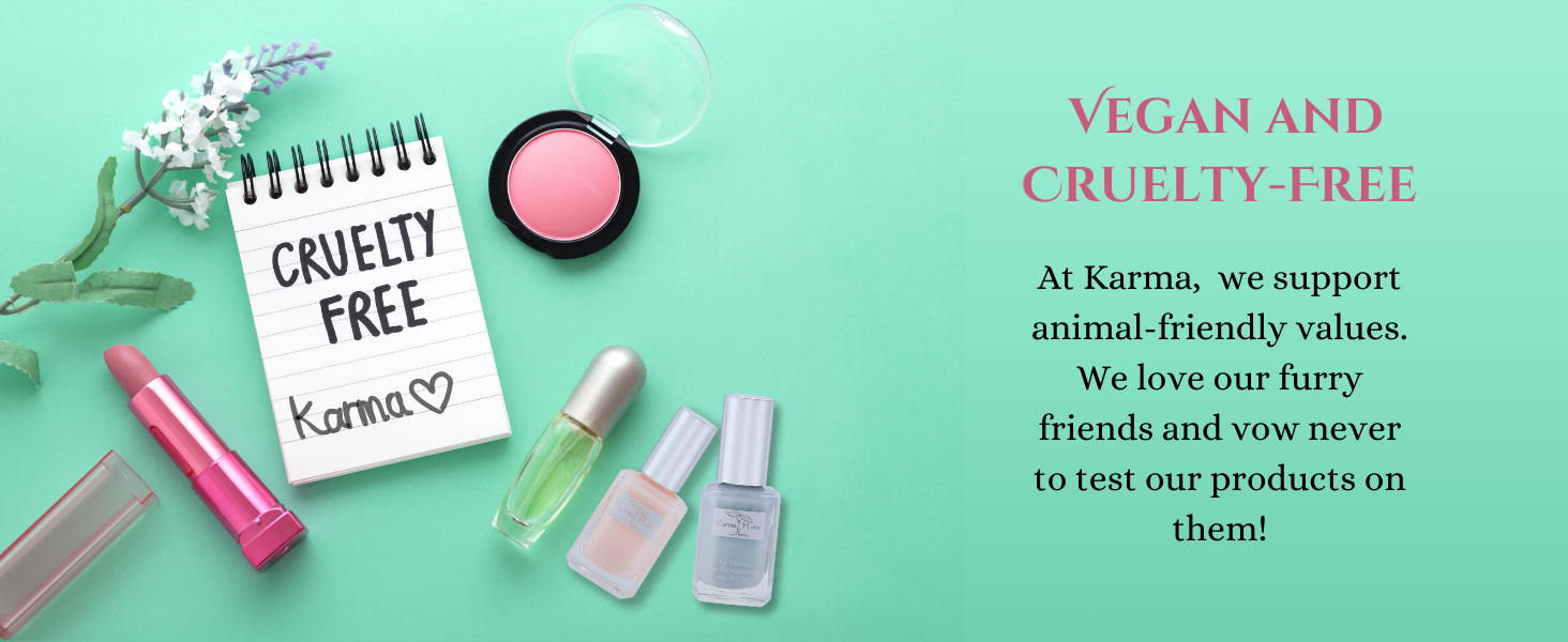 Vegan and Cruelty Free