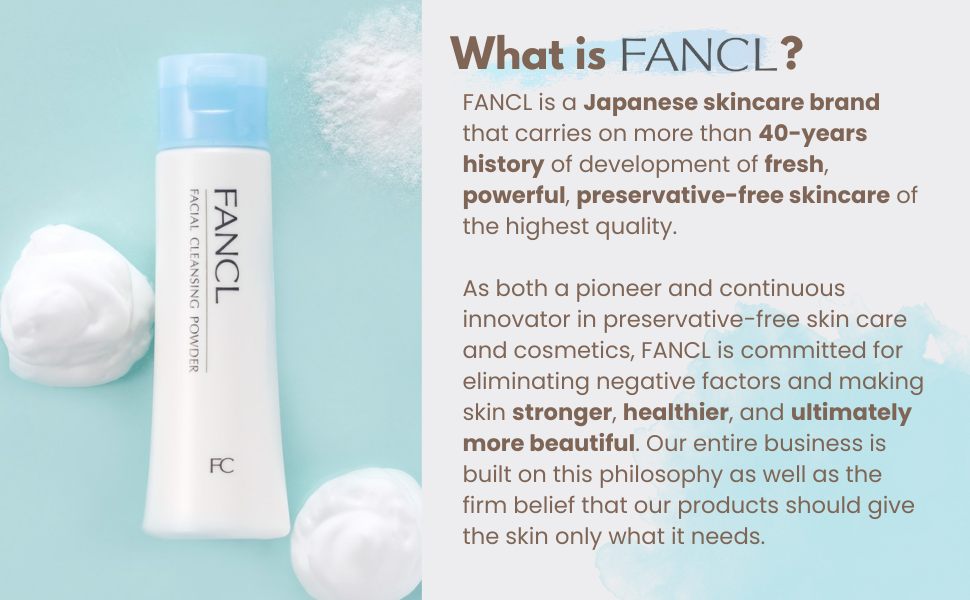 What is FANCL for Facial Cleansing Powder, Japanese skincare brand, 40 years, preservative-free