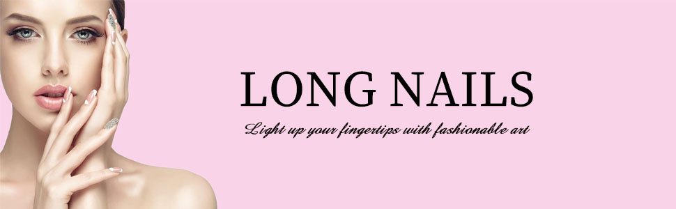 LONG NAILS