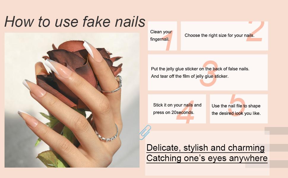 How to use fake nails