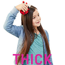 Thick Hair