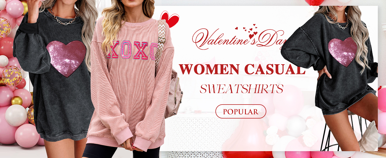 Valentine's Day Sweatshirts