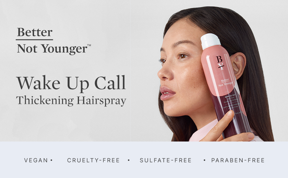vegan cruelty free sulfate free paraban free wake up call thickening hairspray